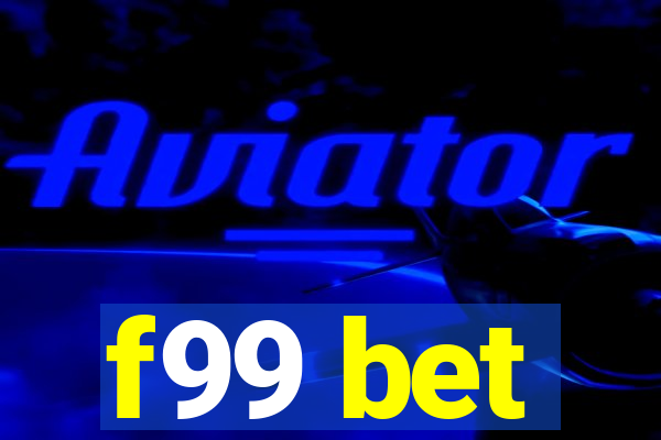 f99 bet